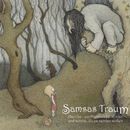 Asen'ka - Ein Märchen für Kinder und alle, die es werden wollen, Samsas Traum, CD