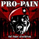 The final revolution, Pro-Pain, CD