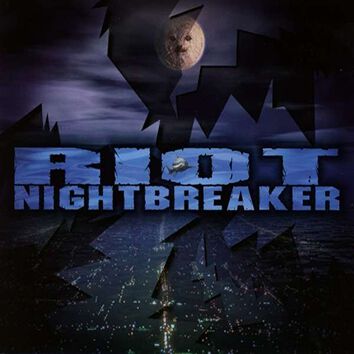 Riot Nightbreaker CD multicolor