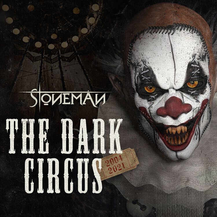 Stoneman The dark circus (2004-2021) CD multicolor