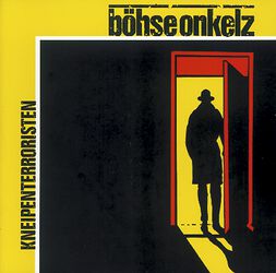 Kneipenterroristen, Böhse Onkelz, CD