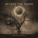 Deathstar rising, Before The Dawn, CD