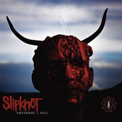Antennas to hell, Slipknot, CD
