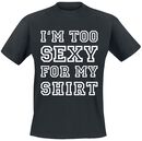I'm Too Sexy, I'm Too Sexy, T-Shirt