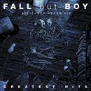 Believers never die - The greatest hits, Fall Out Boy, CD