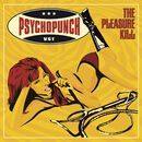 The pleasure kill, Psychopunch, CD