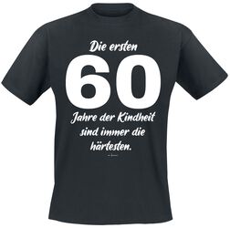 Die ersten 60 Jahre, Sprüche, T-Shirt