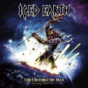 The crucible of man (Something wicked part II) Iced Earth LP EMP