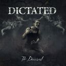 Dictated The deceived, Dictated, CD