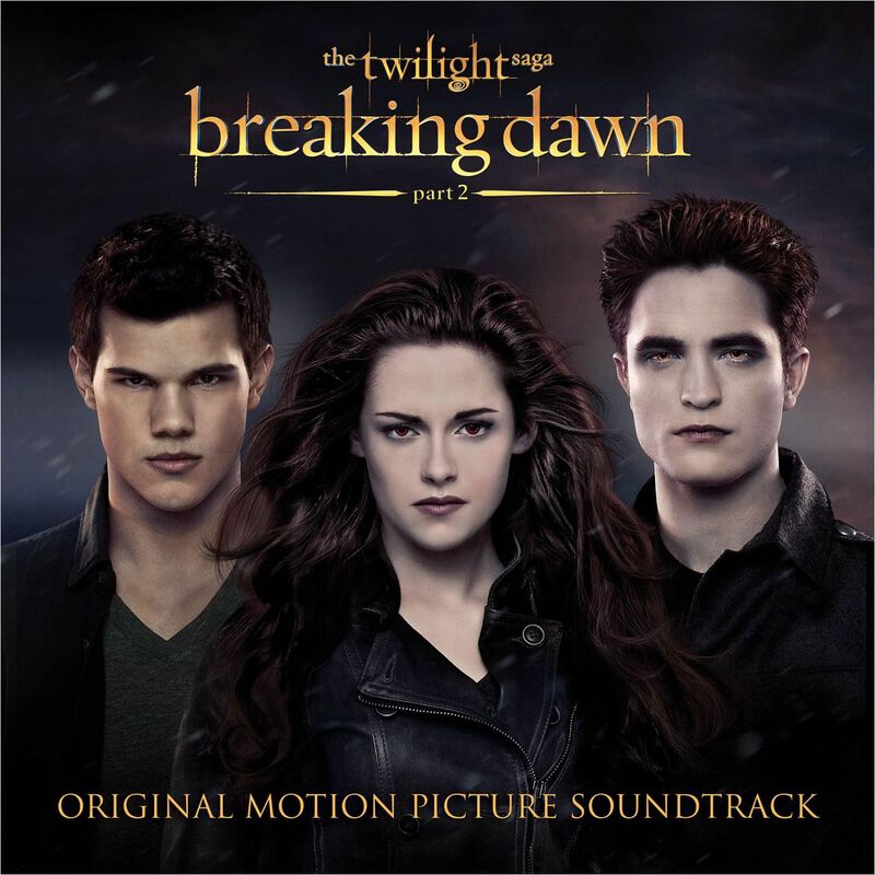 The Twilight Saga: Breaking Dawn Part 2 The Twilight Saga, Breaking Dawn Part 2 The Twilight Saga, Breaking Dawn Part 2, Original Motion Picture Soundtrack Lp Multicolor