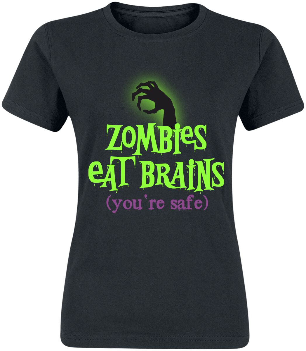 T-Shirt Manches courtes Fun de Slogans - Zombies Eat Brains - You're Safe - S à XXL - pour Femme - n