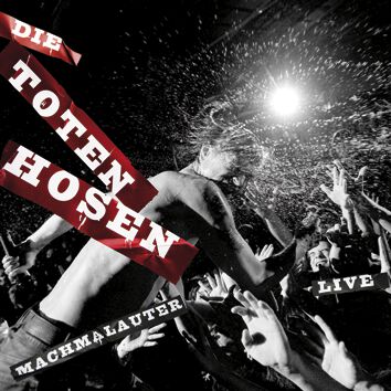 Levně Die Toten Hosen Machmalauter: Die Toten Hosen - Live In Berlin 2-CD standard