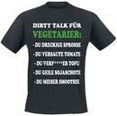 Dirty Talk für Vegetarier, Dirty Talk für Vegetarier, T-Shirt