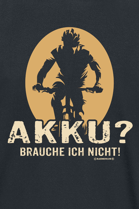 Sprüche T-Shirt - Akku? Brauche ich nicht! - XXL bis 3XL - für Männer - Größe 3XL - schwarz