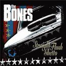 Straight flush ghetto, The Bones, CD