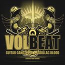 Guitar gangsters & Cadillac blood (Touredition), Volbeat, CD