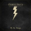 Up the dosage, Nashville Pussy, CD
