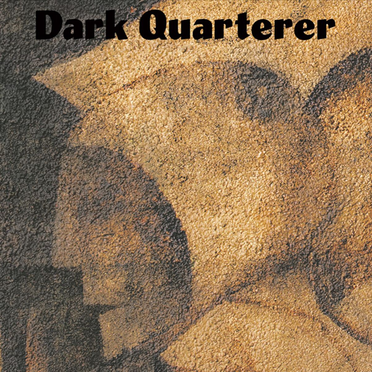 Levně Dark Quarterer Dark Quarterer LP standard