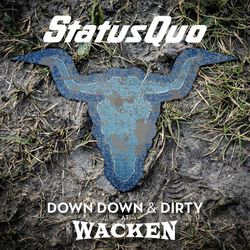 Down down & Dirty at Wacken, Status Quo, CD