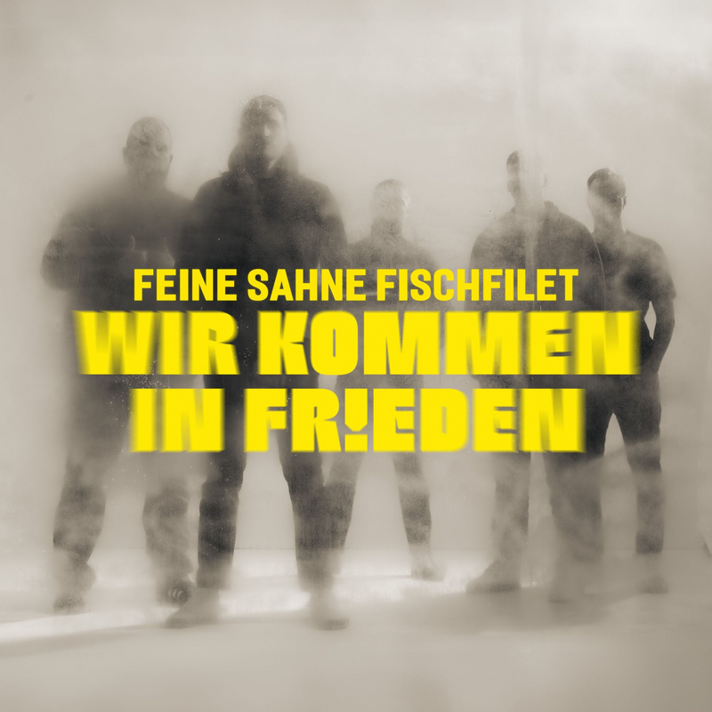 Feine Sahne Fischfilet  CD - Wir kommen in Frieden -