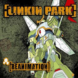 Re-Animation, Linkin Park, CD