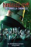 Resident Evil X - The Umbrella Chronicles I Makino, Osamu, Resident Evil X - The Umbrella Chronicles I, Roman