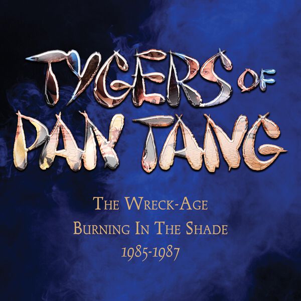 Tygers Of Pan Tang The wreck-age / Burning in the shade 1985-1987 CD multicolor
