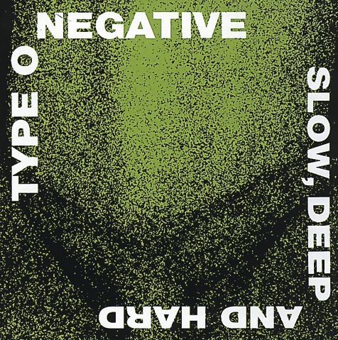 Levně Type O Negative Slow, deep and hard CD standard