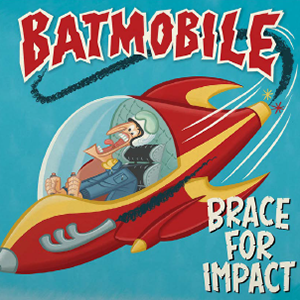 Brace for impact von Batmobile - LP (Coloured, Limited Edition, Standard)
