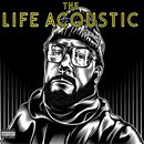 The life acoustic, Everlast Band, LP
