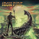 Voyage of the damned, Iron Fire, CD