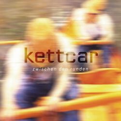 Zwischen den Runden, Kettcar, LP