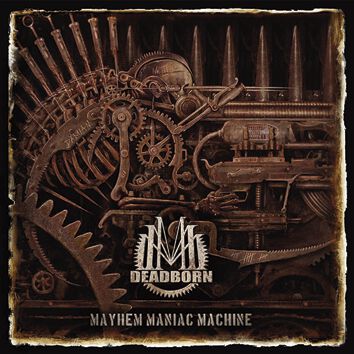 Image of Deadborn Mayhem maniac machine CD Standard