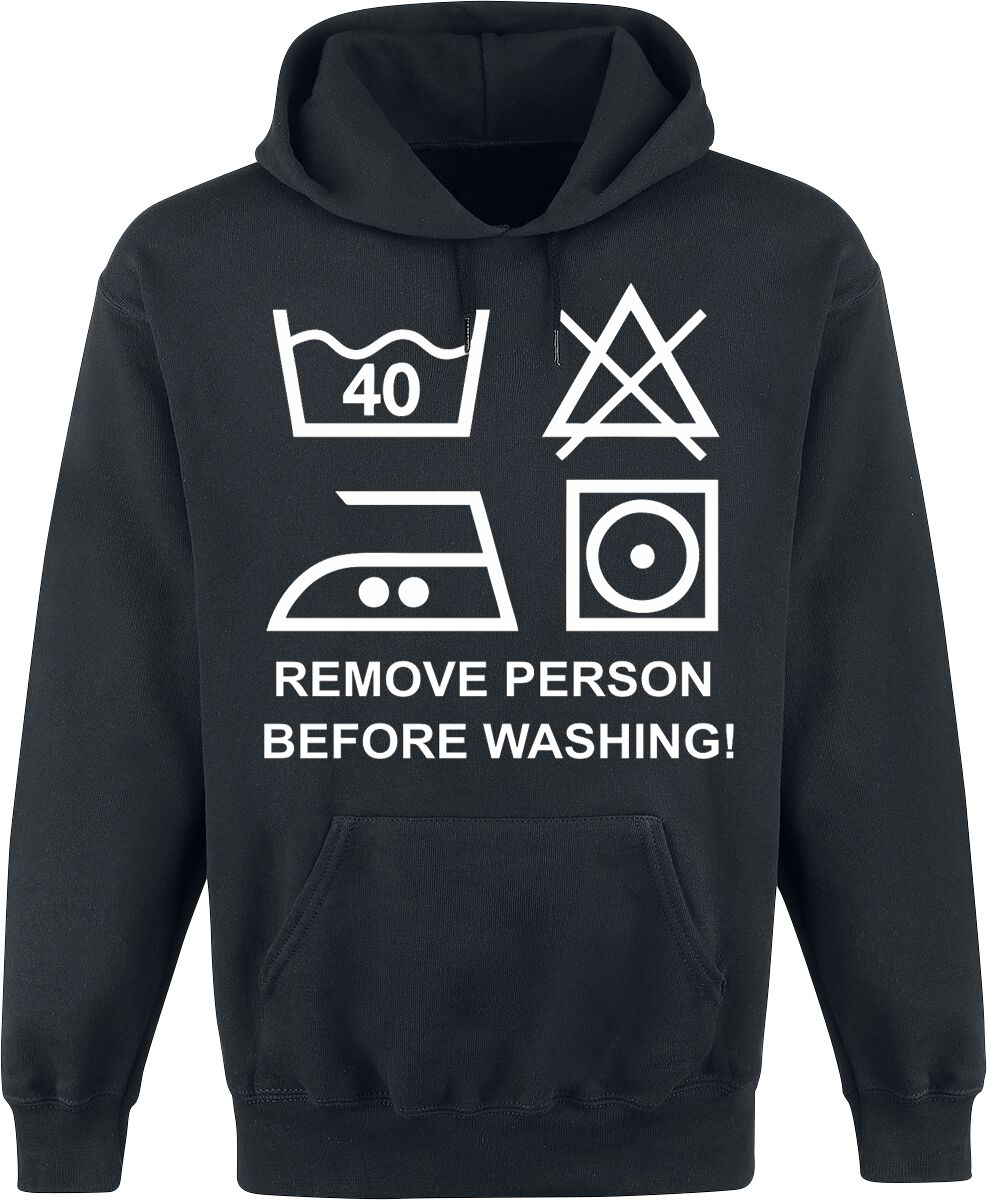 Sprüche Remove Person Before Washing! Kapuzenpullover schwarz