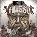 Friss!, Toxpack, CD