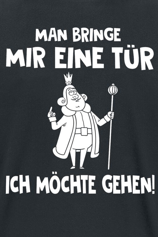 Ich Möchte Das Du Weißt Dass Rechtschreibung Man bringe mir eine Tür - Ich möchte gehen! T-Shirt | EMP