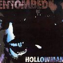 Hollowman, Entombed, LP