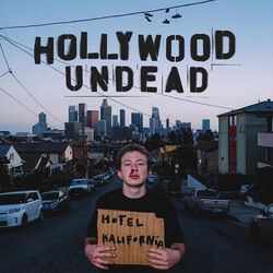 Hotel Kalifornia, Hollywood Undead, CD