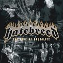 The rise of brutality, Hatebreed, CD