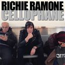 Cellophane, Richie Ramone, CD