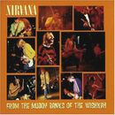 From the muddy banks of the Wishkah, Nirvana, CD