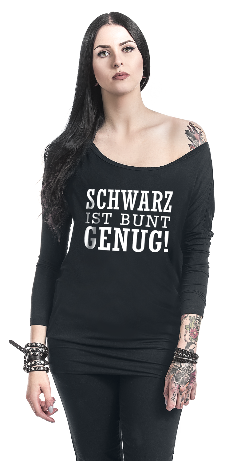 Sprüche Schwarz ist bunt genug Langarmshirt schwarz