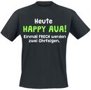 Happy Aua, Happy Aua, T-Shirt
