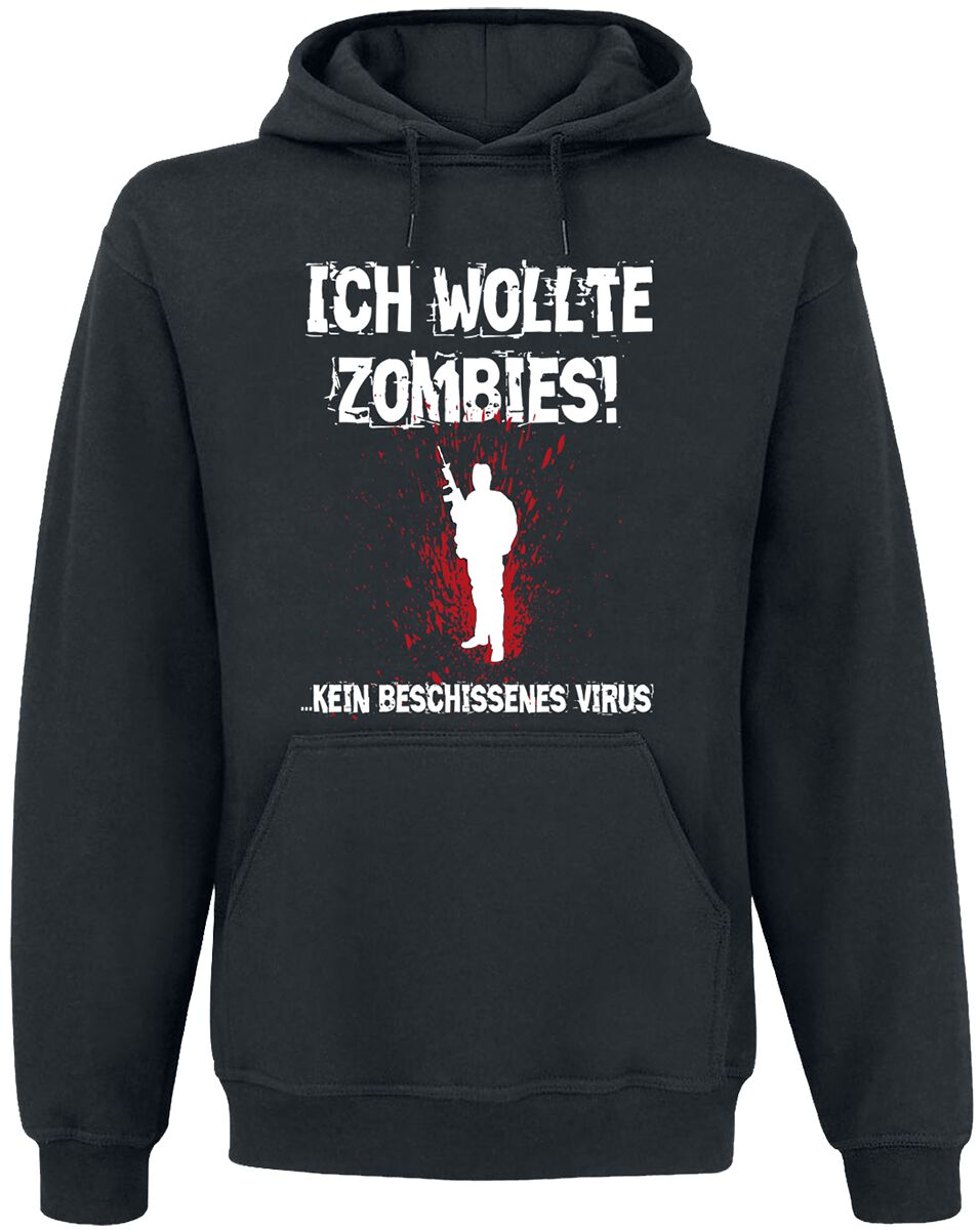 Sprüche Ich wollte Zombies! Kapuzenpullover schwarz