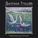 Anleitung zum Totsein, Samsas Traum, CD