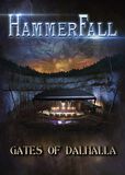 Gates of Dalhalla, Hammerfall, DVD