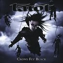 Crows fly black, Tarot, CD