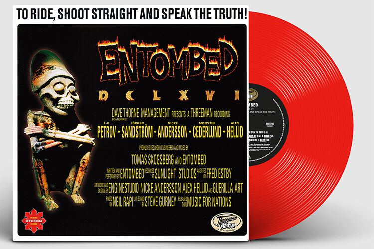DCLXVI: To ride shoot straight and speak the truth! LP rot von Entombed