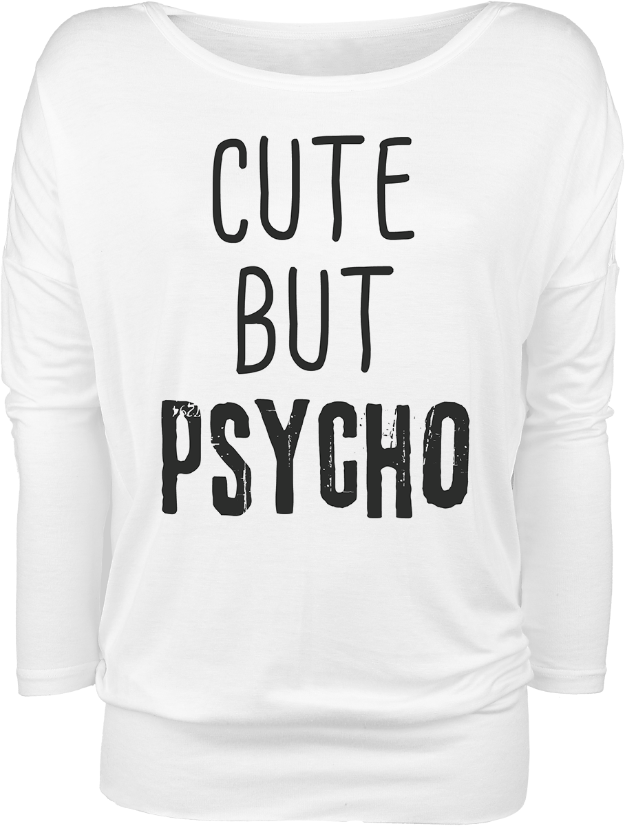 Cute But Psycho  Langarmshirt weiß - 21.75% Rabatt