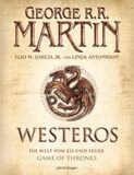 Westeros: Die Welt von Eis und Feuer, Game Of Thrones, Sachbuch